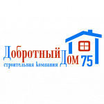 ООО "Добротный Дом 75"